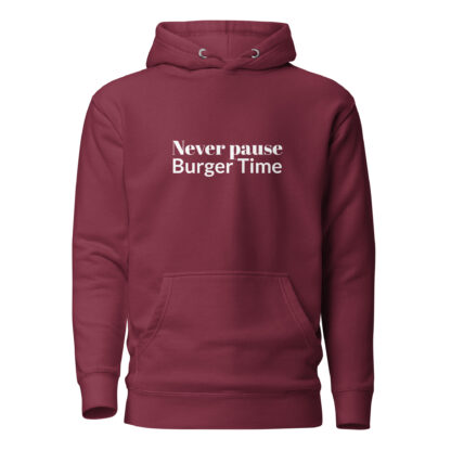Never Pause Burger Time! Unisex Hoodie - Image 8